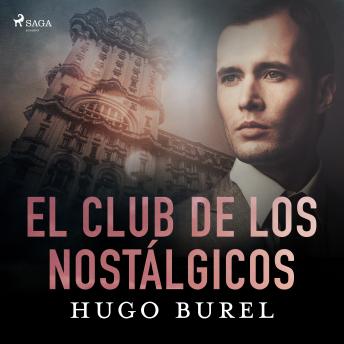 [Spanish] - El club de los nostálgicos