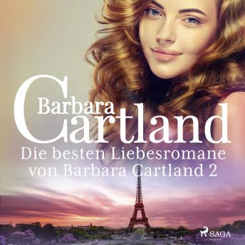 [German] - Die besten Liebesromane von Barbara Cartland 2