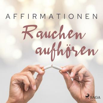 [German] - Affirmationen - Rauchen aufhören