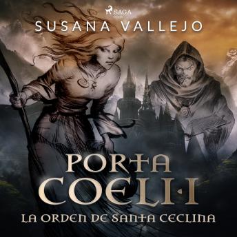 [Spanish] - La orden de Santa Ceclina. Porta Coeli I