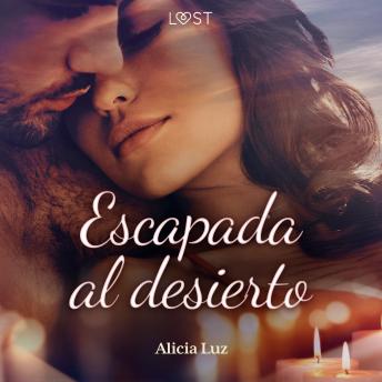 [Spanish] - Escapada al desierto - Un Novela Corta Erótica