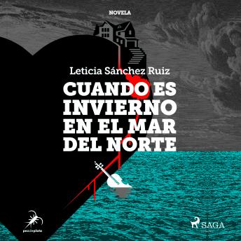 [Spanish] - Cuando es invierno en el mar del norte