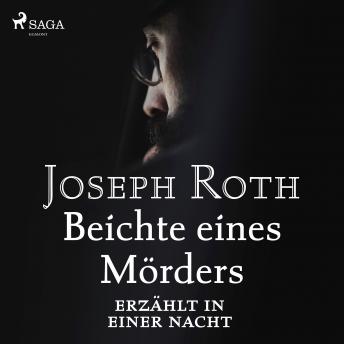 [German] - Beichte eines Mörders, erzählt in einer Nacht