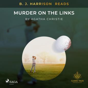 B. J. Harrison Reads Murder on the Links by Agatha Christie audiobooks free mac trial | fiction and literature