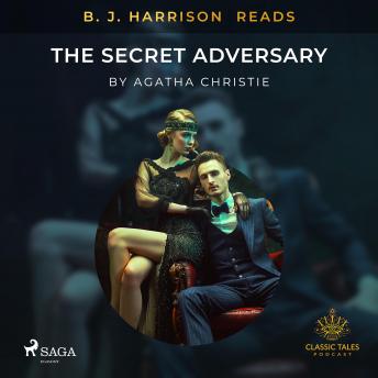 B. J. Harrison Reads The Secret Adversary by Agatha Christie audiobooks free online PC | fiction and literature