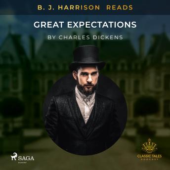 B. J. Harrison Reads Great Expectations, Audio book by Charles Dickens