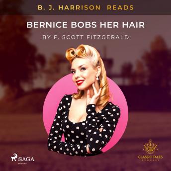 B. J. Harrison Reads Bernice Bobs Her Hair