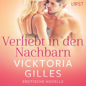 [German] - Verliebt in den Nachbarn - Erotische Novelle