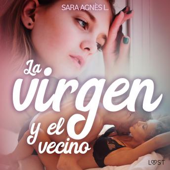 [Spanish] - La virgen y el vecino - una novela corta erótica
