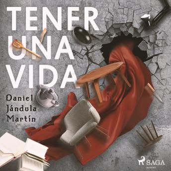 [Spanish] - Tener una vida