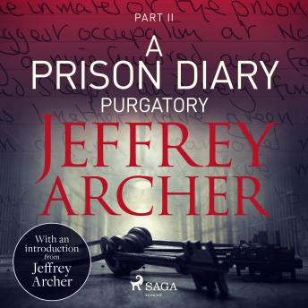 Download Prison Diary II - Purgatory by Jeffrey Archer