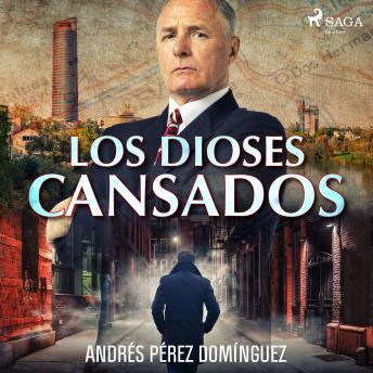 [Spanish] - Los dioses cansados
