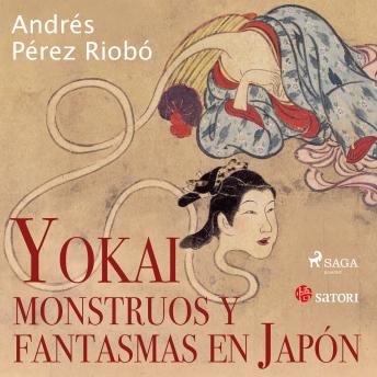 [Spanish] - Yokai, monstruos y fantasmas en Japón