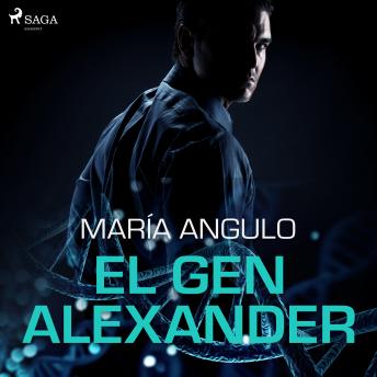[Spanish] - El gen Alexander