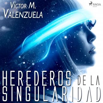 [Spanish] - Herederos de la Singularidad