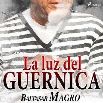 [Spanish] - La luz del Guernica
