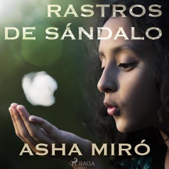 [Spanish] - Rastros de Sándalo