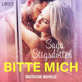 [German] - Bitte mich - Erotische Novelle