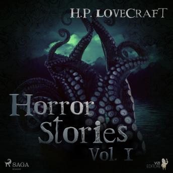 H. P. Lovecraft - Horror Stories Vol. I