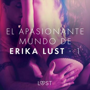 [Spanish] - El apasionante mundo de Erika Lust - 1
