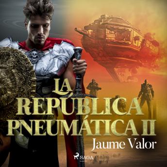 [Spanish] - La república pneumática II