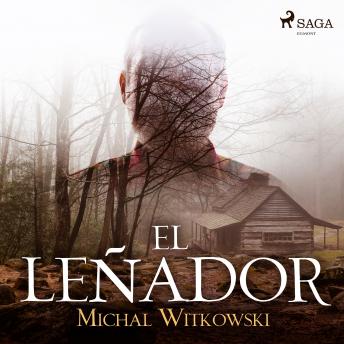 [Spanish] - El leñador