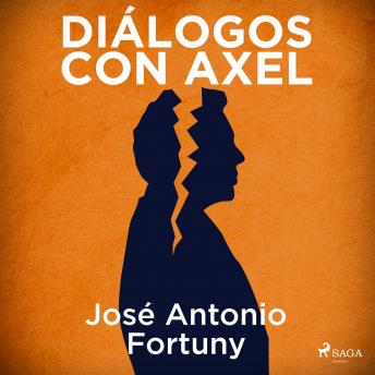 [Spanish] - Diálogos con Axel