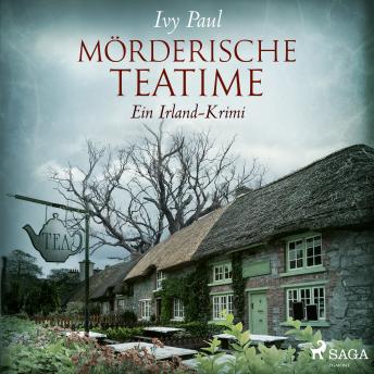 [German] - Mörderische Teatime: Ein Irland-Krimi