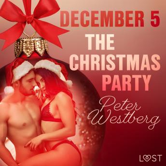 December 5: The Christmas Party - An Erotic Christmas Calendar