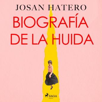 [Spanish] - Biografía de la huida