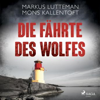 [German] - Die Fährte des Wolfes: Thriller