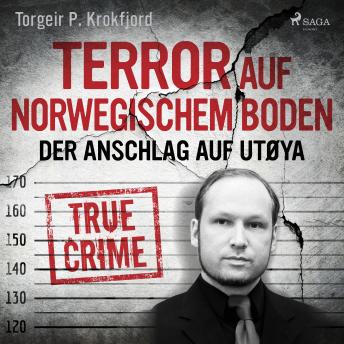 [German] - Terror auf norwegischem Boden: Der Anschlag auf Utøya