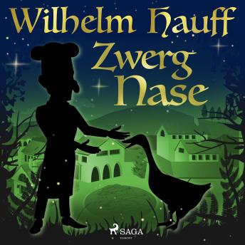 Zwerg Nase, Audio book by Wilhelm Hauff