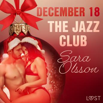 December 18: The Jazz Club - An Erotic Christmas Calendar