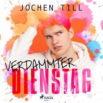 [German] - Verdammter Dienstag