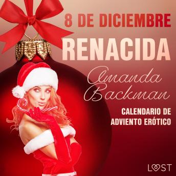 [Spanish] - 8 de diciembre: Renacida