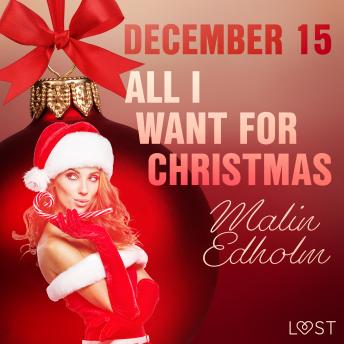 December 15: All I want for Christmas - An Erotic Christmas Calendar