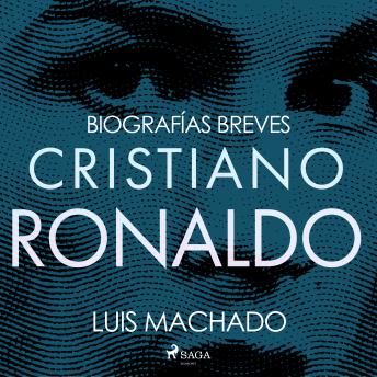 [Spanish] - Biografías breves - Cristiano Ronaldo