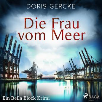 [German] - Die Frau vom Meer. Ein Bella Block Roman