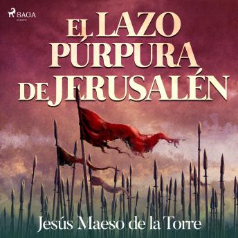 [Spanish] - El lazo púrpura de Jerusalén