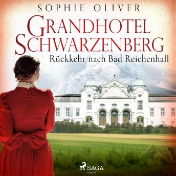 [German] - Grandhotel Schwarzenberg - Rückkehr nach Bad Reichenhall