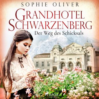 [German] - Grandhotel Schwarzenberg - Der Weg des Schicksals