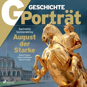 [German] - G/GESCHICHTE - August der Starke