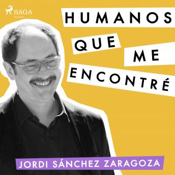 [Spanish] - Humanos que me encontré