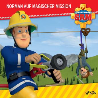 [German] - Feuerwehrmann Sam - Norman auf magischer Mission