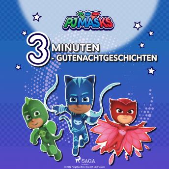 [German] - PJ Masks – 3–Minuten–Gutenachtgeschichten