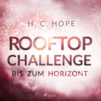 [German] - Rooftop Challenge – Bis zum Horizont: Roman