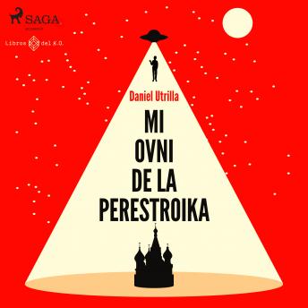 [Spanish] - Mi ovni de Perestroika