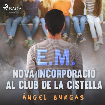 [Catalan] - E.M. Nova incorporació al club de la cistella