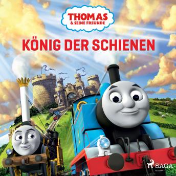 [German] - Thomas und seine Freunde - König der Schienen